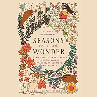 Seasons of Wonder Audiolibro Por Bonnie Smith Whitehouse arte de portada