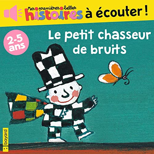 Le petit chasseur de bruits cover art