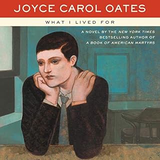 What I Lived For Audiolibro Por Joyce Carol Oates arte de portada