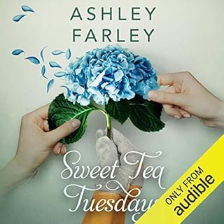 Sweet Tea Tuesdays Audiolibro Por Ashley Farley arte de portada