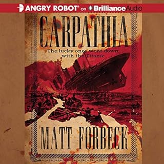 Carpathia Audiolibro Por Matt Forbeck arte de portada