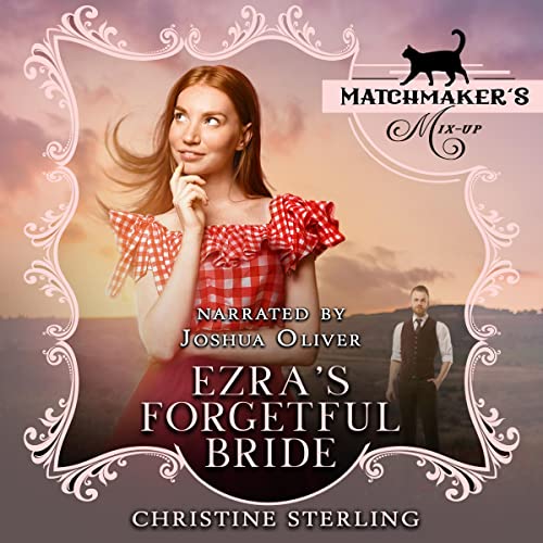 Page de couverture de Ezra's Forgetful Bride