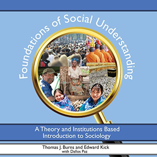 『Foundations of Social Understanding: A Theory and Institutions Based Introduction to Sociology』のカバーアート