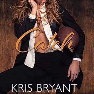 Catch Audiobook By Kris Bryant cover art