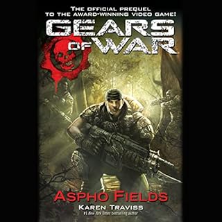 Gears of War: Aspho Fields Audiobook By Karen Traviss cover art