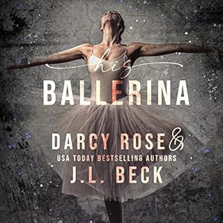 His Ballerina Audiolibro Por J. L. Beck, Darcy Rose arte de portada