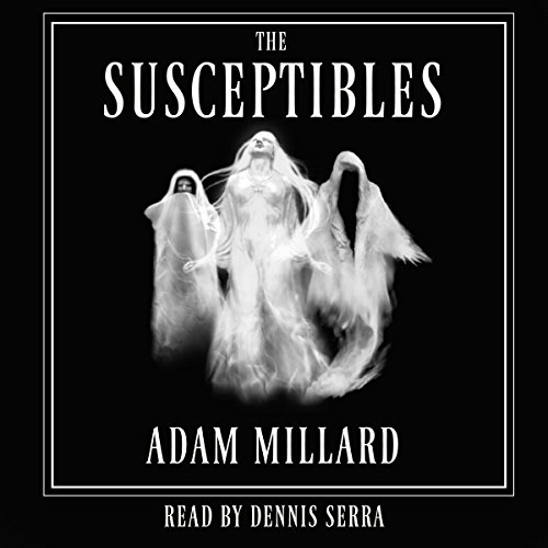 The Susceptibles Audiolivro Por Adam Millard capa