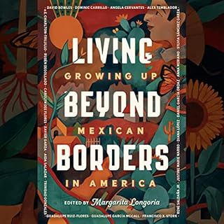 Living Beyond Borders Audiolibro Por Margarita Longoria arte de portada