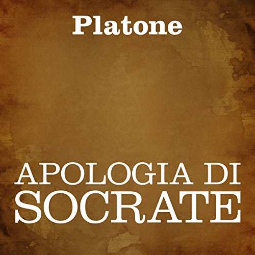 Apologia di Socrate [The Apology of Socrates] Titelbild