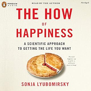 The How of Happiness Audiobook By Sonja Lyubomirsky cover art