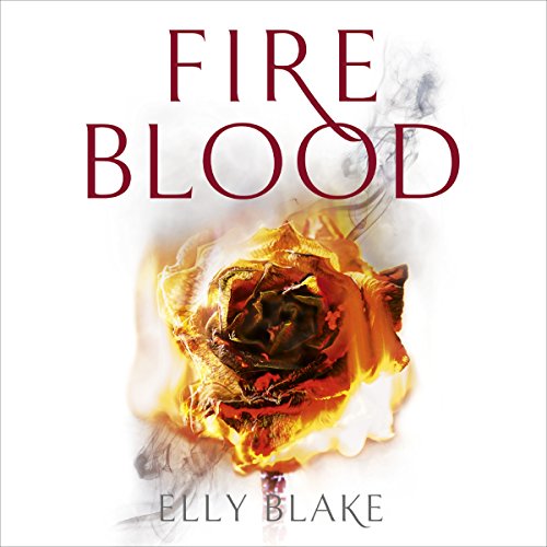 Fireblood Audiolibro Por Elly Blake arte de portada