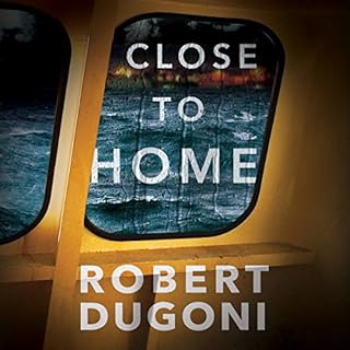 Close to Home Audiobook By Robert Dugoni cover art