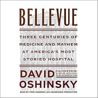 Bellevue Audiolibro Por David Oshinsky arte de portada