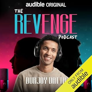 The Revenge Podcast Audiobook By Durjoy Datta cover art