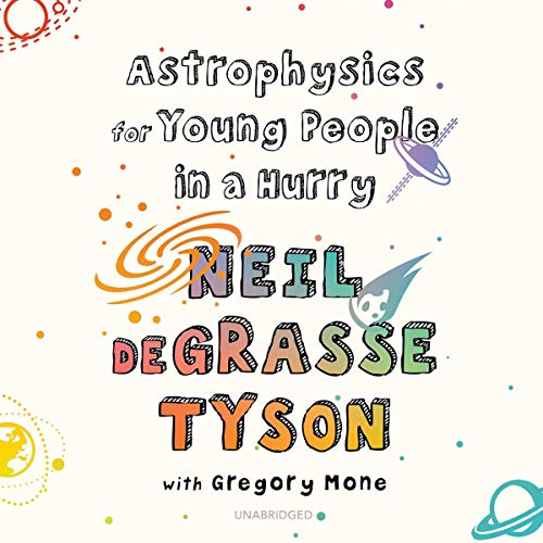 Astrophysics for Young People in a Hurry cover art