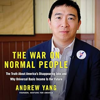 The War on Normal People Audiolibro Por Andrew Yang arte de portada