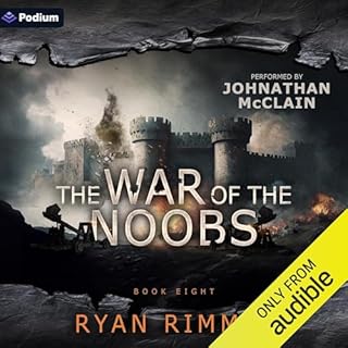 The War of the Noobs Audiobook By Ryan Rimmel cover art