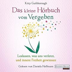 Das kleine Hörbuch vom Vergeben Titelbild