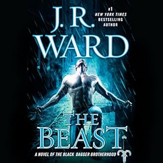 The Beast Audiobook By J. R. Ward cover art