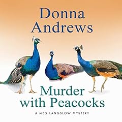 Murder with Peacocks Audiobook By Donna Andrews cover art