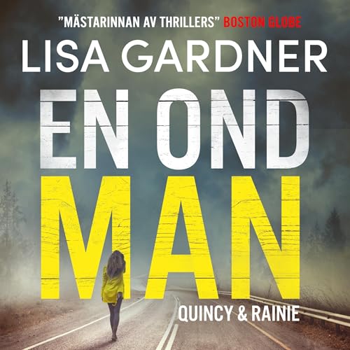 En ond man Audiolivro Por Lisa Gardner capa