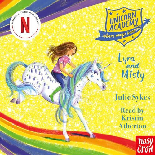 Unicorn Academy: Lyra and Misty Audiolibro Por Julie Sykes arte de portada