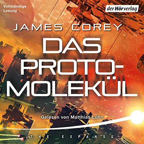 Das Protomolekül Audiolibro Por James Corey, Marcel Häußler - Übersetzer arte de portada