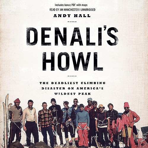 Denali's Howl Audiolibro Por Andy Hall arte de portada