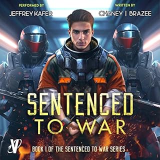 Sentenced to War Audiolibro Por Jonathan Brazee, J. N. Chaney arte de portada