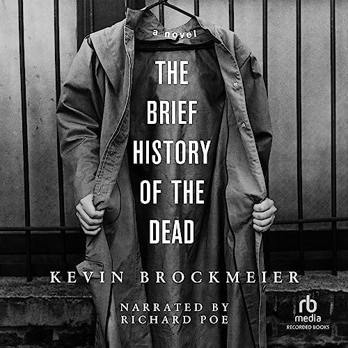 The Brief History of the Dead Audiolibro Por Kevin Brockmeier arte de portada