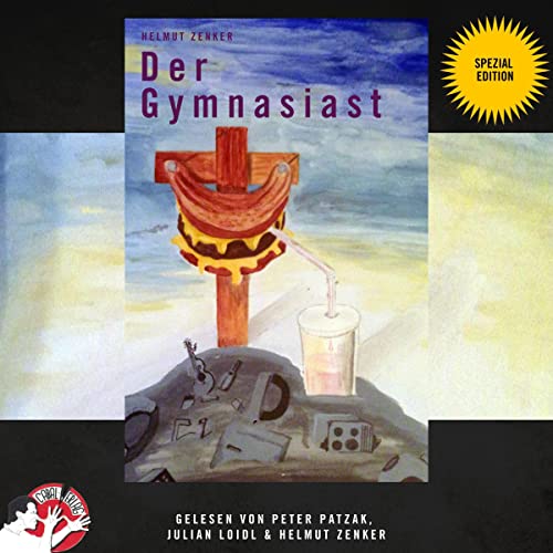 Der Gymnasiast. Spezial Edition Audiobook By Helmut Zenker cover art