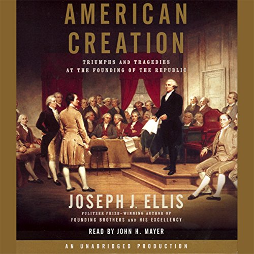 American Creation Audiolivro Por Joseph J. Ellis capa