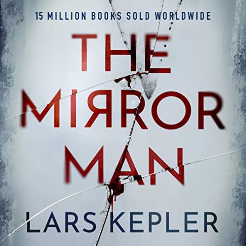 The Mirror Man Audiobook By Lars Kepler cover art