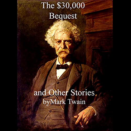 The $30,000 Bequest and Other Stories cover art