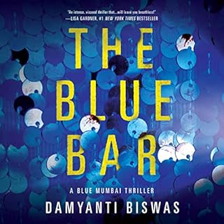 The Blue Bar Audiobook By Damyanti Biswas cover art