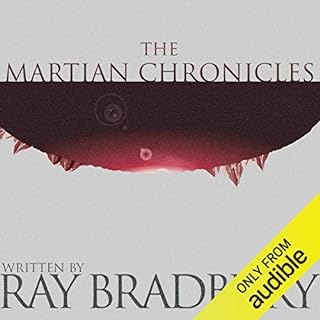 The Martian Chronicles Audiobook By Ray Bradbury cover art