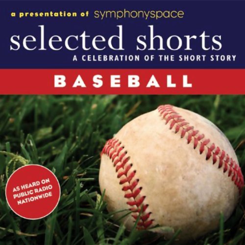 Selected Shorts Audiobook By John Updike, T. C. Boyle cover art