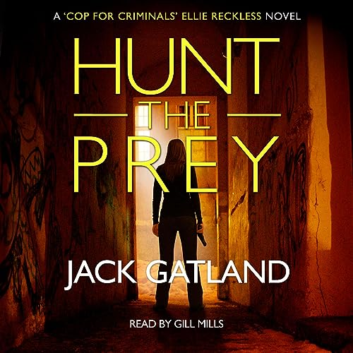 Hunt the Prey Audiobook By Jack Gatland cover art