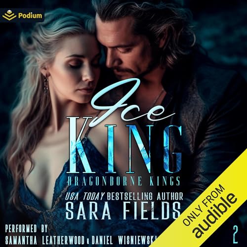 Ice King Audiobook By Sara Fields cover art