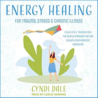 Energy Healing for Trauma, Stress & Chronic Illness Audiolibro Por Cyndi Dale arte de portada