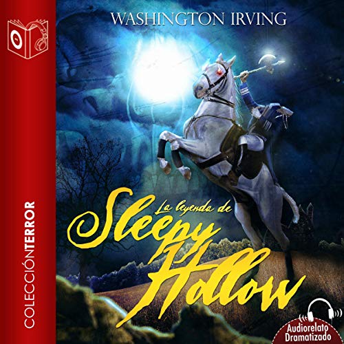 La leyenda de Sleepy Hollow [The Legend of Sleepy Hollow] cover art