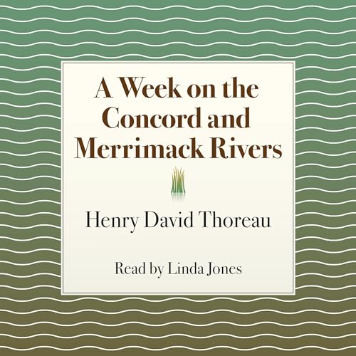 A Week on the Concord and Merrimack Rivers cover art