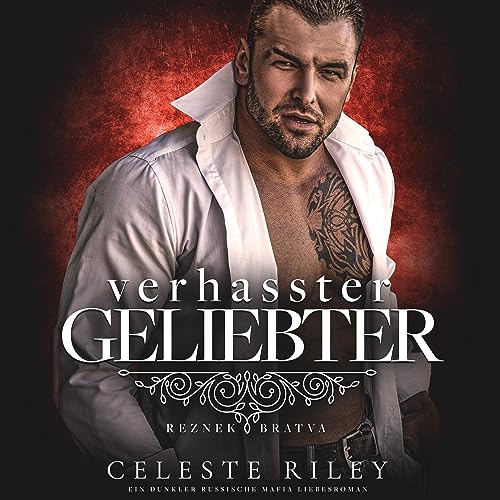 Verhasster Geliebter [Hated Lover] Audiolibro Por Celeste Riley arte de portada