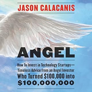 Angel Audiobook By Jason Calacanis cover art