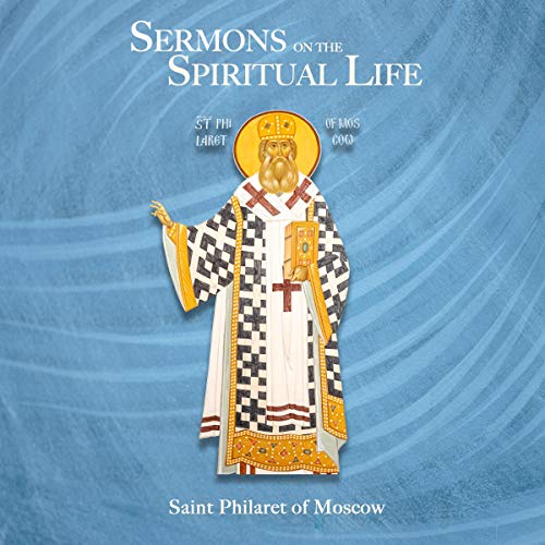 Sermons on the Spiritual Life Audiolibro Por St. Philaret of Moscow arte de portada