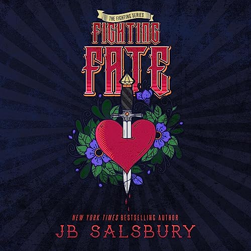 Fighting Fate Audiolibro Por JB Salsbury arte de portada