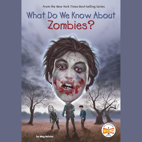 What Do We Know About Zombies? Titelbild