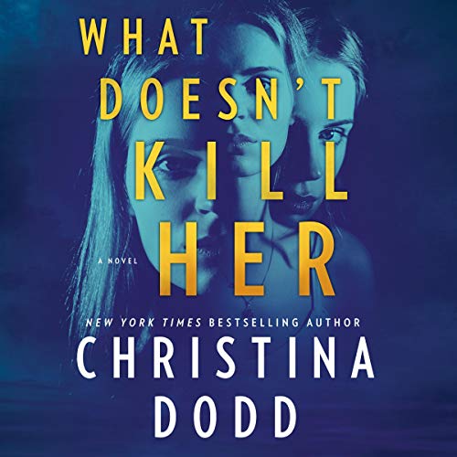 What Doesn't Kill Her Titelbild