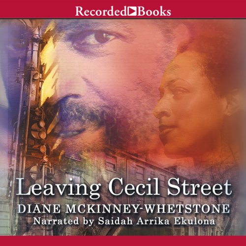 Leaving Cecil Street Audiobook By Diane McKinney-Whetstone cover art