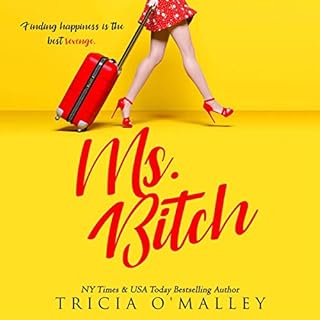 Ms. Bitch Audiobook By Tricia O'Malley cover art